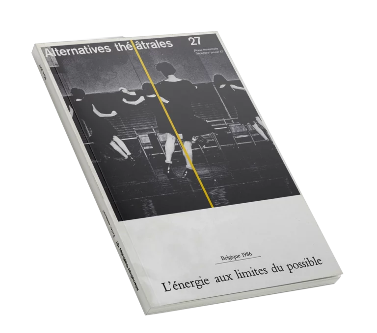 L'énergie aux limites du possible-Couverture du Numéro 27 d'Alternatives Théâtrales