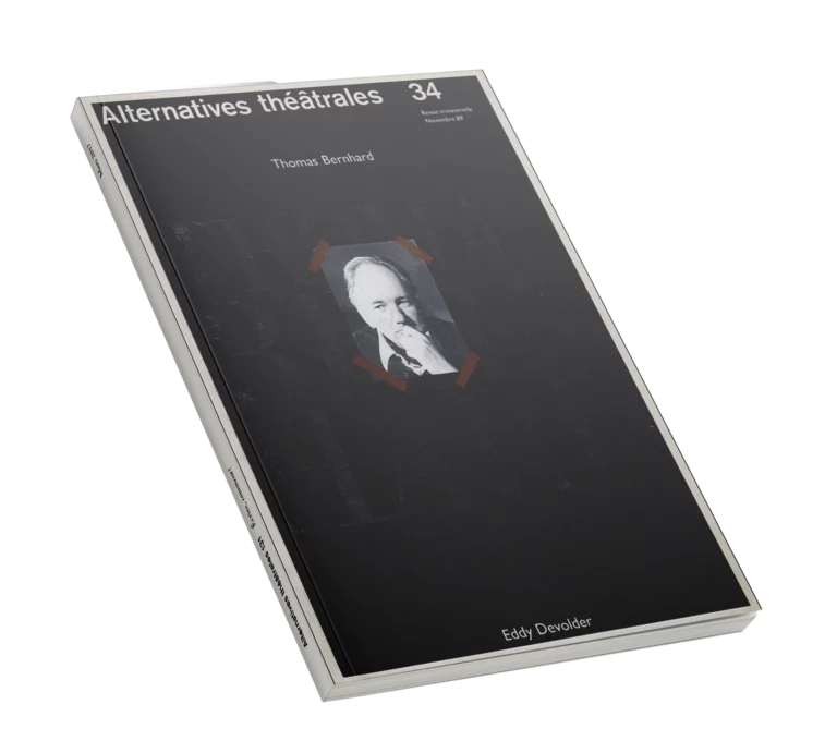 Thomas Bernhard-Couverture du Numéro 34 d'Alternatives Théâtrales