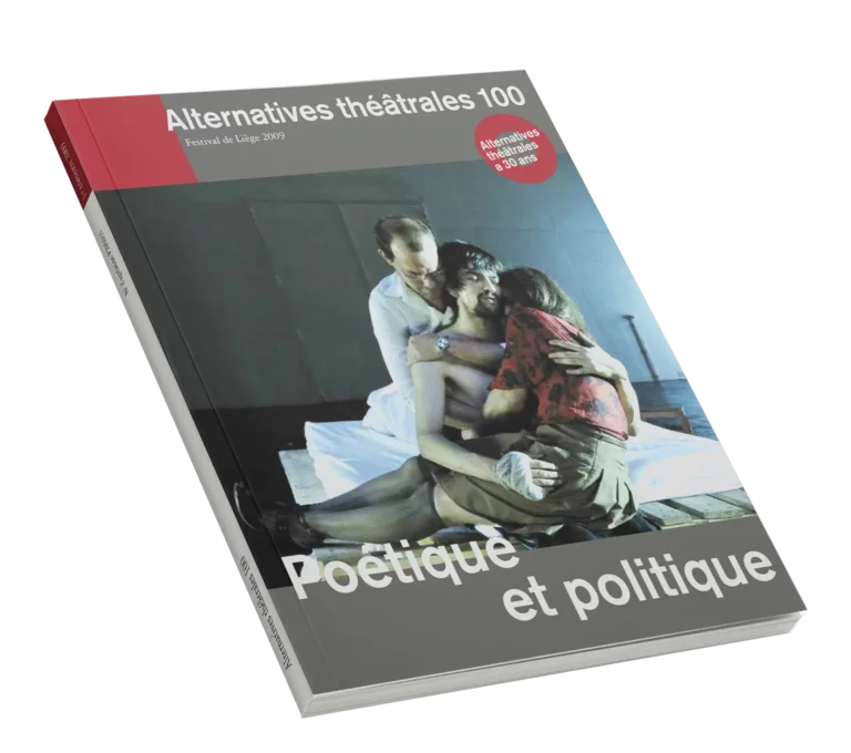 Couverture du numéro 100 - Poétique et politique - Festival de Liège