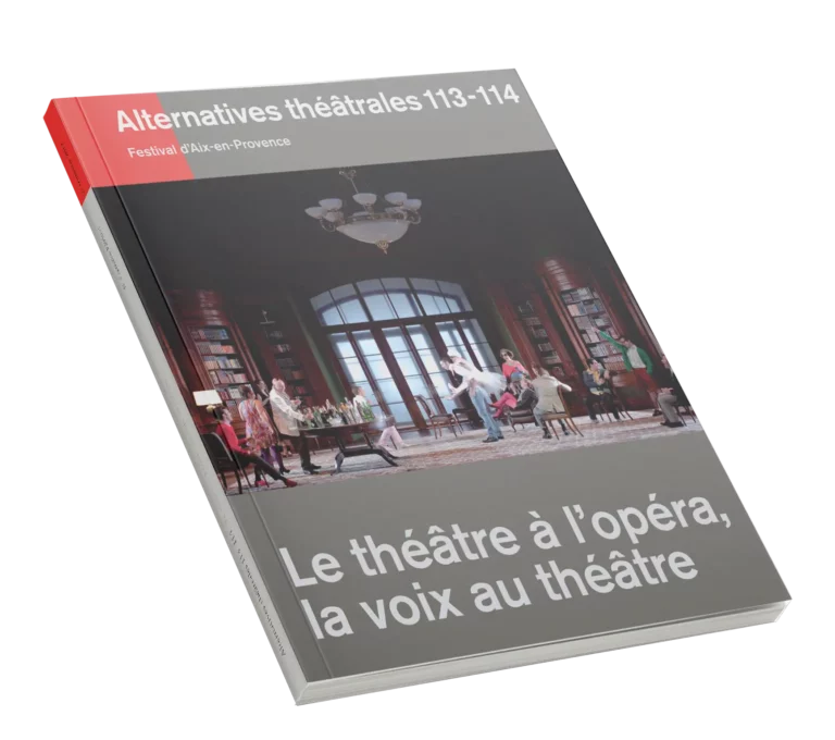 Couverture numéro 113_113 - Le théâtre à l’opéra, la voix au théâtre