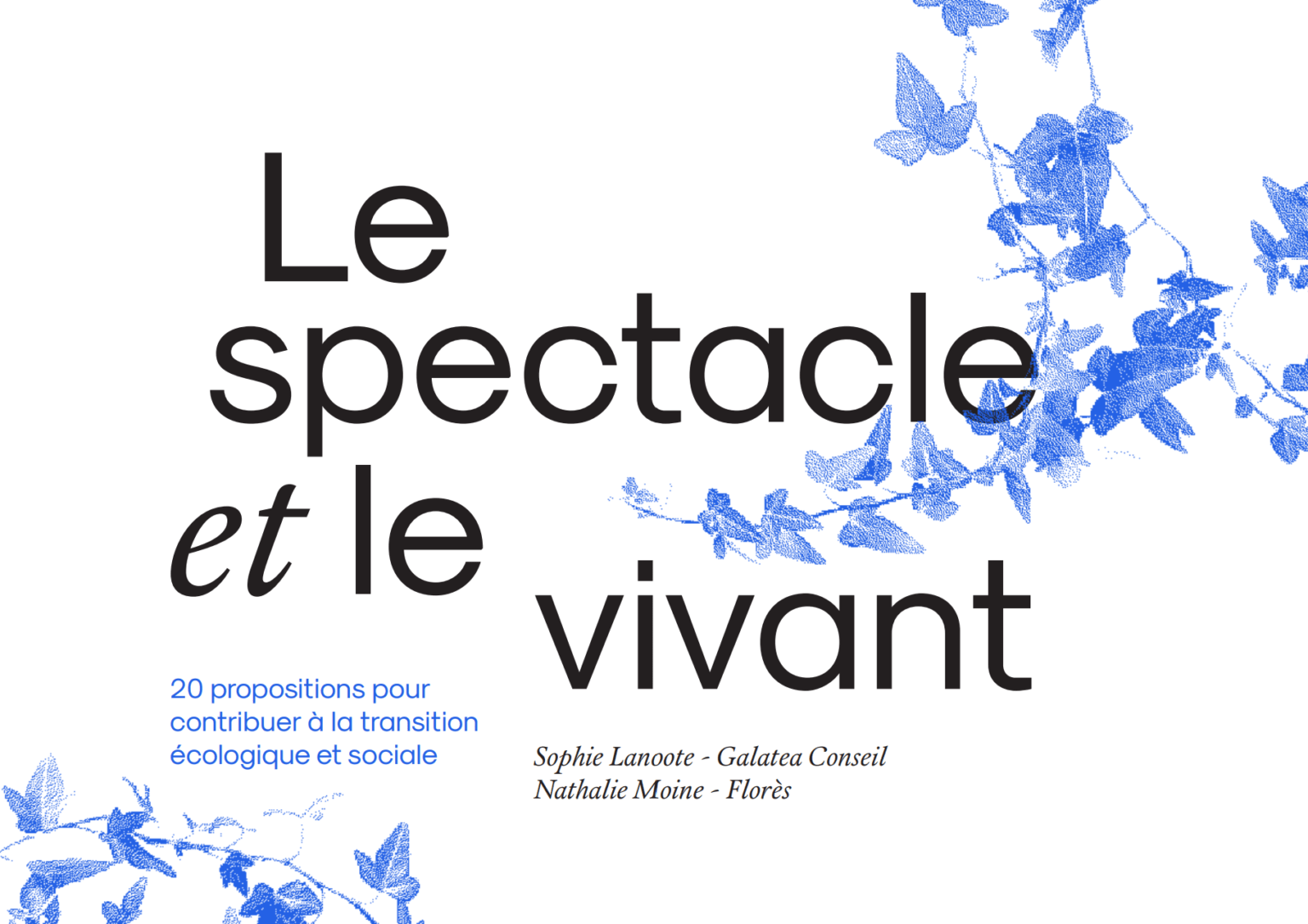 Couverture du Livre blanc, Le spectacle et le vivant, 2021