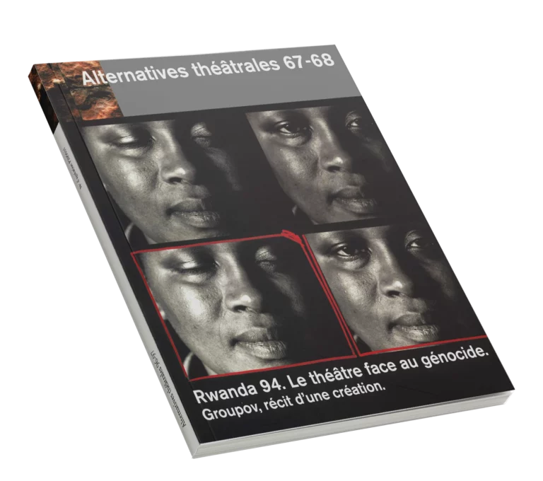 Rwanda 94-Couverture du Numéro 67-68 d'Alternatives Théâtrales