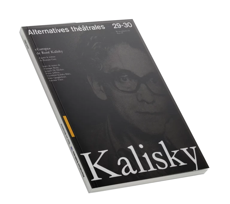 Kalisky-Couverture du Numéro 29-30 d'Alternatives Théâtrales