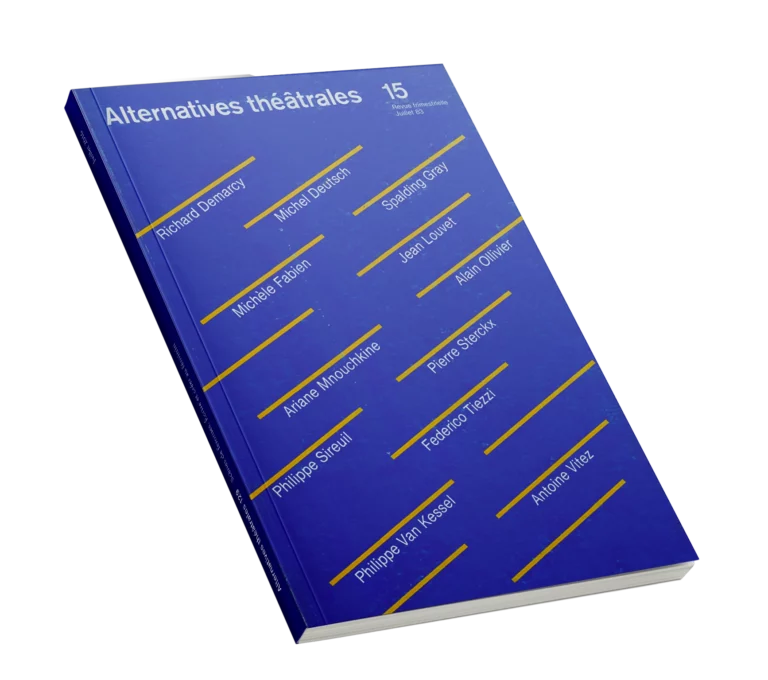 Richard Demarcy, Michèle Fabien, Jean Louvet, Ariane Mnouchkine...-Couverture du Numéro 15 d'Alternatives Théâtrales