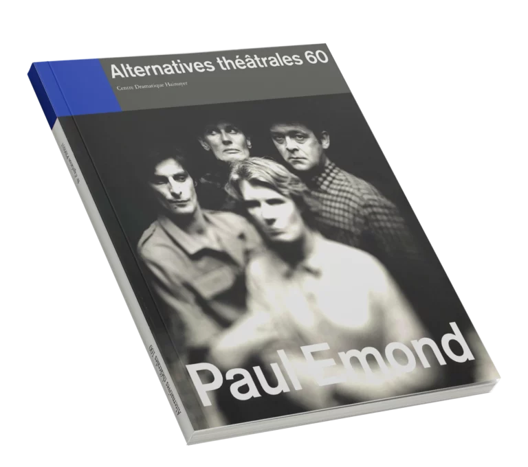 Paul Emond-Couverture du Numéro 60 d'Alternatives Théâtrales