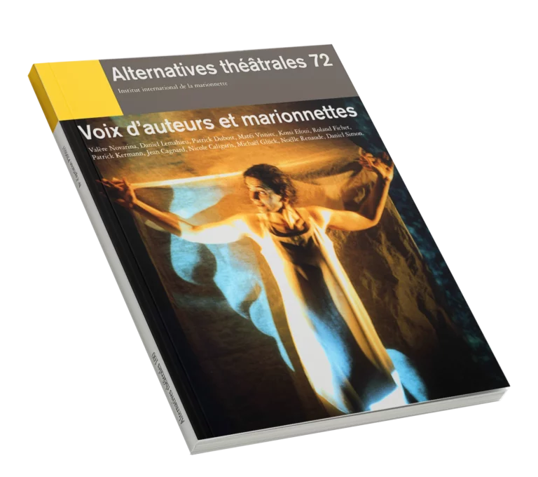 Voix d'auteur et marionnettes -Couverture du Numéro 72 d'Alternatives Théâtrales