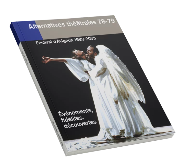 Festival d'Avignon 1980-2003-Couverture du Numéro 78-79 d'Alternatives Théâtrales