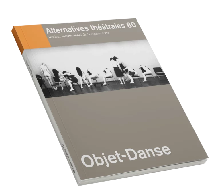 Objet-Danse-Couverture du Numéro 80 d'Alternatives Théâtrales