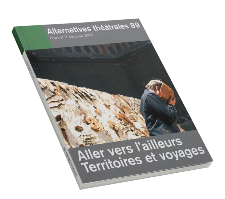 Aller vers l'ailleurs-Couverture du Numéro 89 d'Alternatives Théâtrales