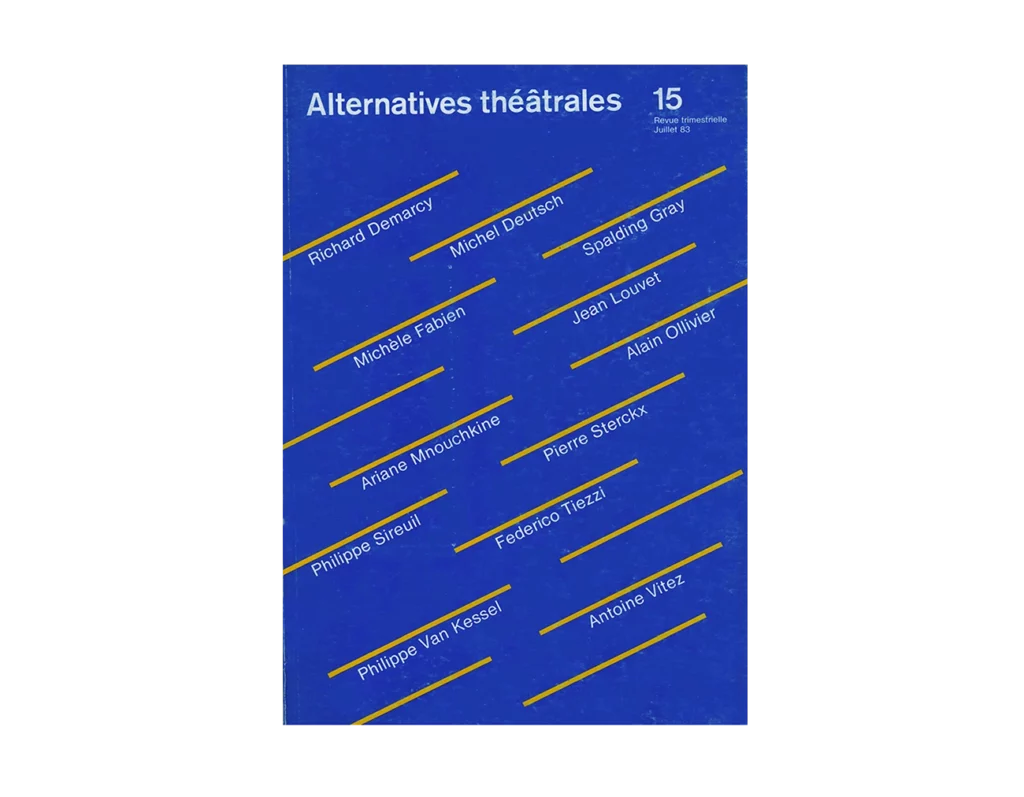 Richard Demarcy, Michèle Fabien, Jean Louvet, Ariane Mnouchkine...-Couverture du Numéro 15 d'Alternatives Théâtrales