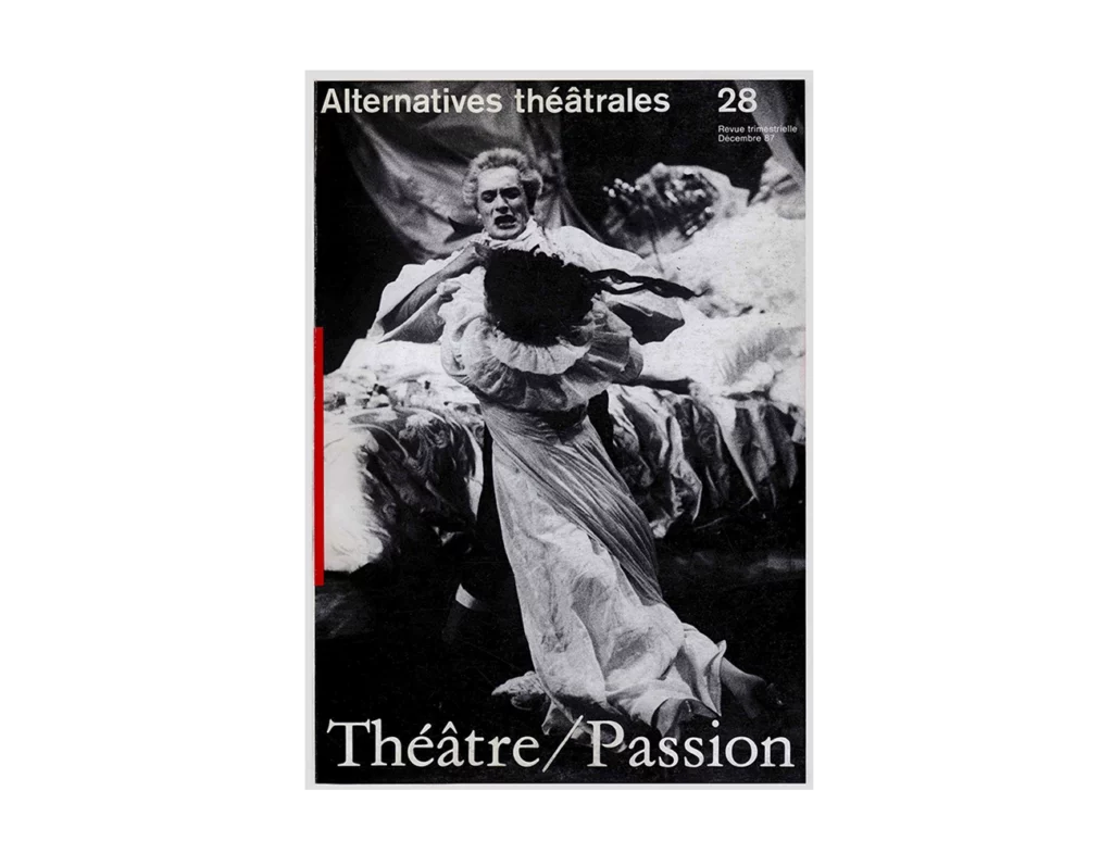 Théâtre/Passion-Couverture du Numéro 28 d'Alternatives Théâtrales