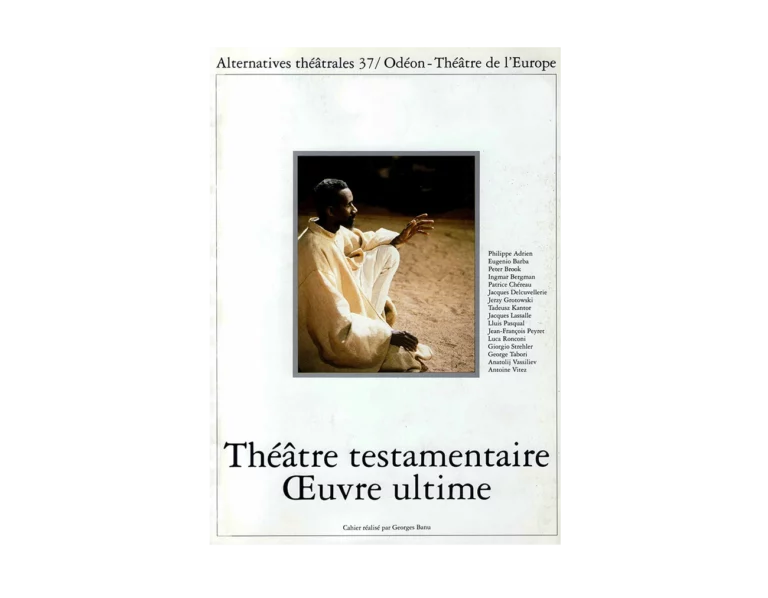 Théâtre testamentaire Oeuvre ultime-Couverture du Numéro 37 d'Alternatives Théâtrales