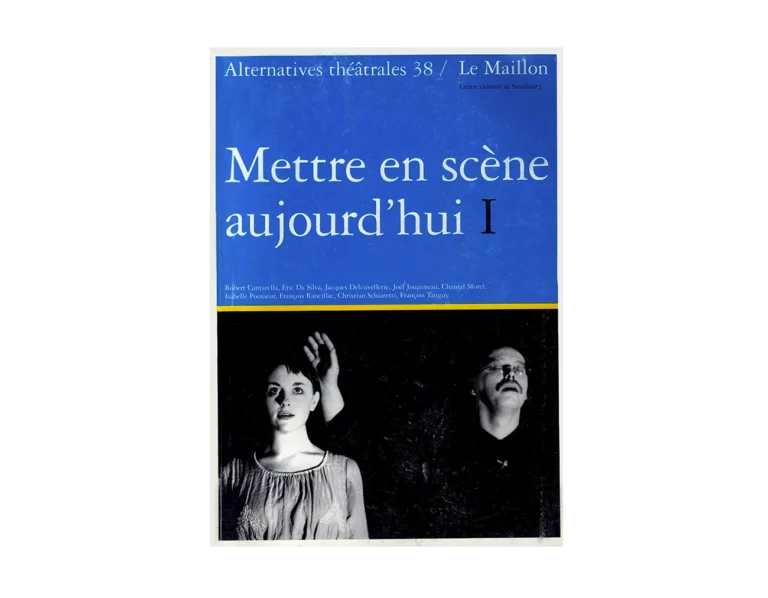 Mettre en scène aujourd'hui-Couverture du Numéro 38 d'Alternatives Théâtrales