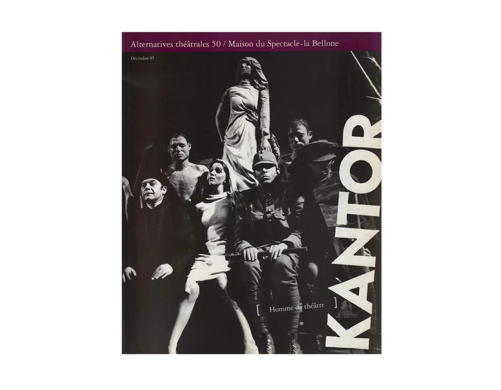 Kantor-Couverture du Numéro 50 d'Alternatives Théâtrales
