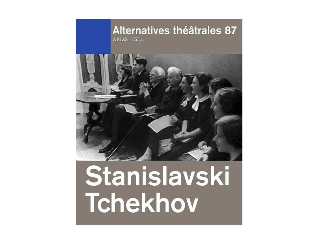Stanislavski Tchekhov - Couverture du Numéro 87 d'Alternatives Théâtrales